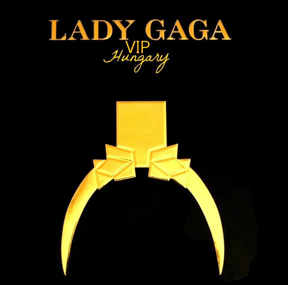 Lady Gaga VIP Hungary